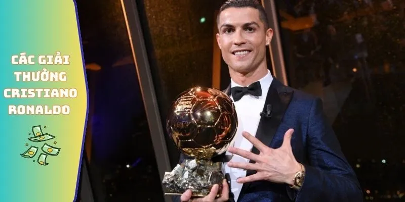 Các Giải Thưởng Mà Cristiano Ronaldo Giành Được Hot Nhất 1 Các giải thưởng mà Cristiano Ronaldo giành được